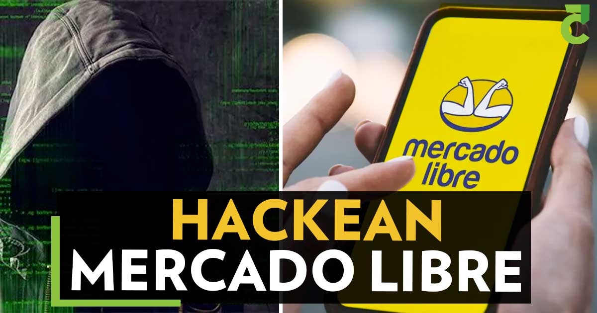 Hackean Mercado Libre; acceden a 300 mil cuentas