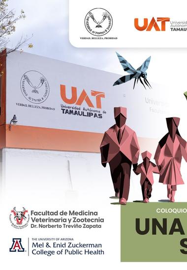 Realiza la UAT el coloquio internacional “Una Sola Salud”