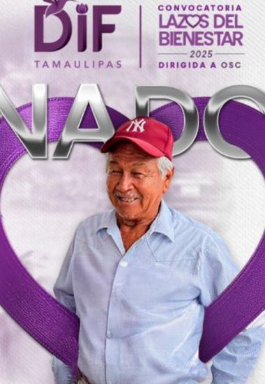 Anuncia DIF Tamaulipas proyectos ganadores de la convocatoria Lazos del Bienestar 2025